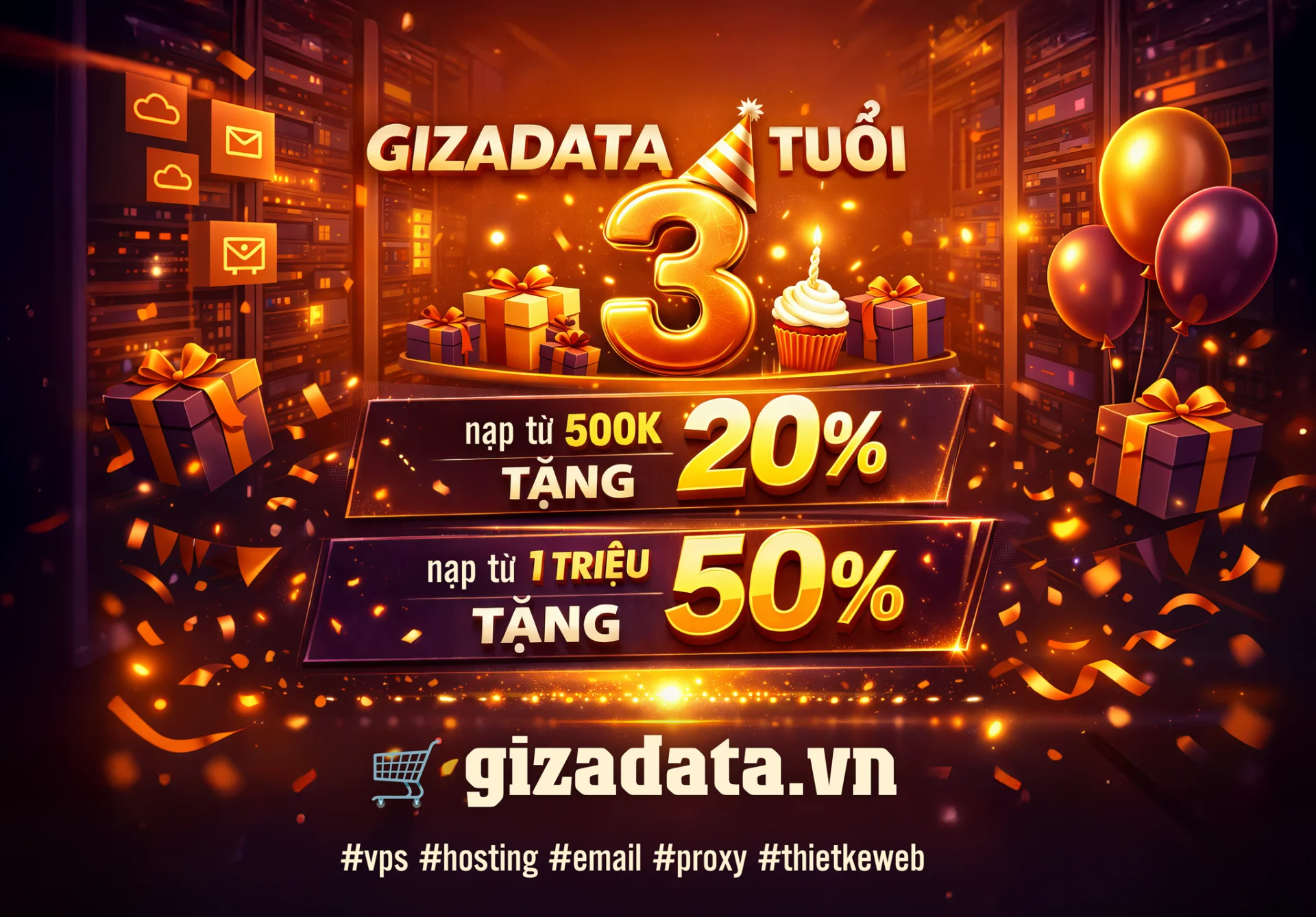 🎉 SINH Nhật Tháng 3 – Gizadata Tròn 3 Tuổi: Nạp Ví Tặng Tới 50%